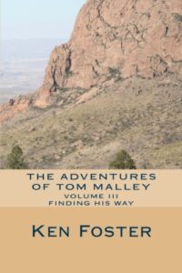Adventures of Tom Malley: Finding His Way